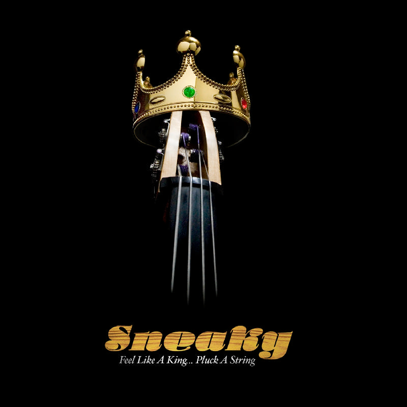 Picture of Sneaky - Feel Like a King...Pluck a String