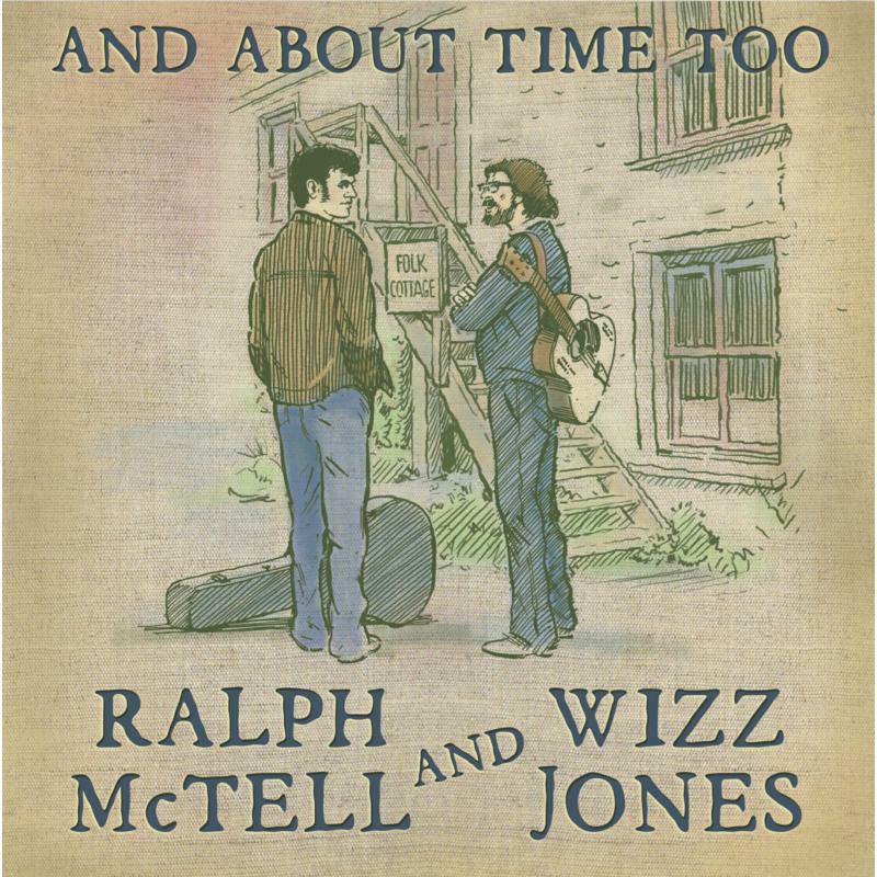 Picture of Ralph McTell & Wizz Jones - And About Time Too