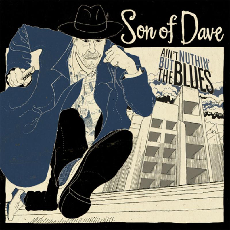 Picture of Son Of Dave - Ain't Nothin But The Blues