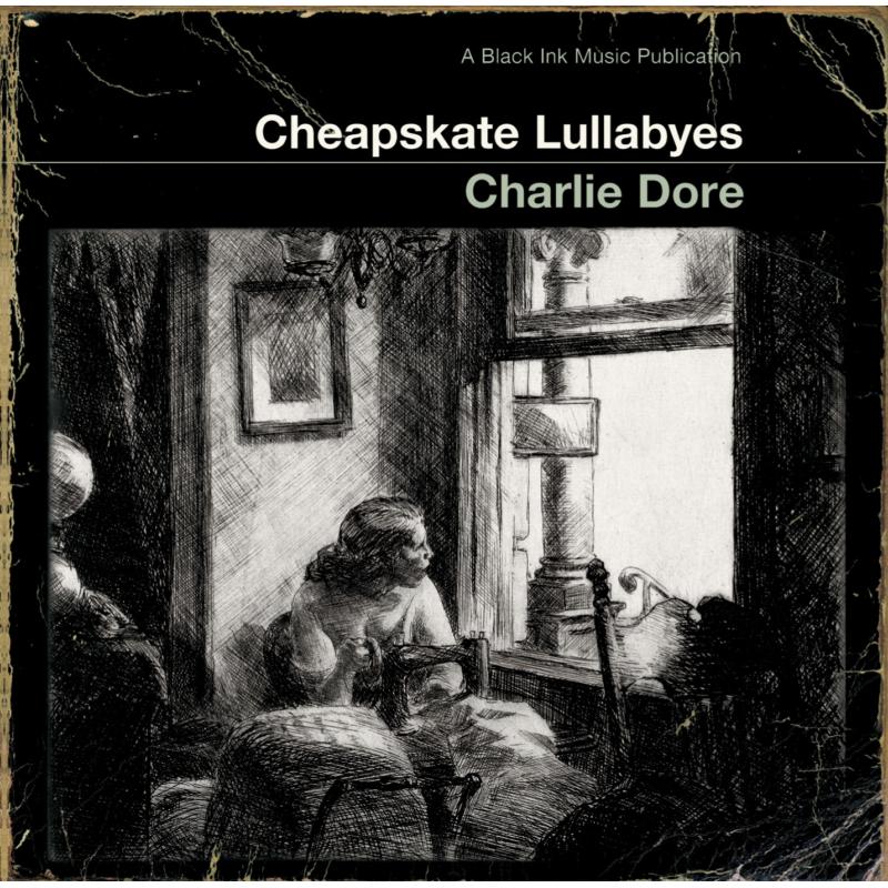 Picture of Charlie Dore - Cheapskate Lullabyes