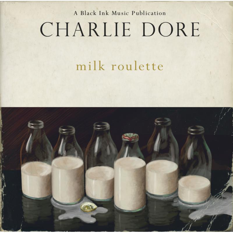 Picture of Charlie Dore - Milk Roulette