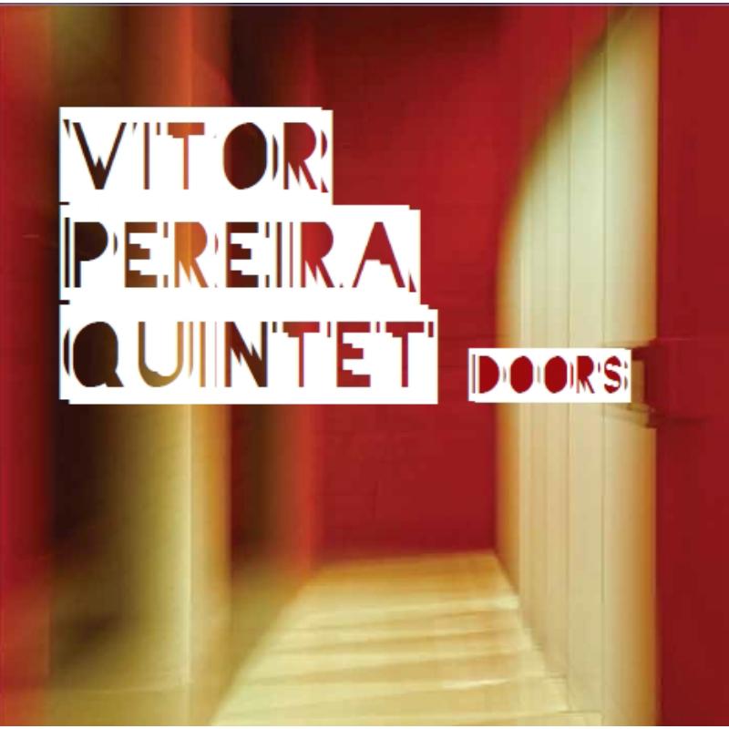 Picture of Vitor Pereira Quintet - Doors