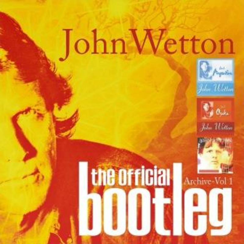 Picture of John Wetton - The Official Bootleg Archive Vol.1