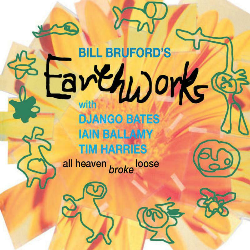 Picture of Bill Brufords Earthworks - All Heaven Broke Loose (Cd Edi