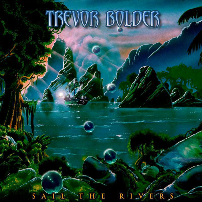 Picture of Trevor Bolder - Sail The Rivers