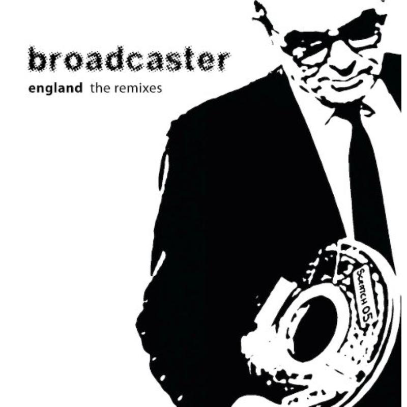 Picture of Broadcaster - England: The Remixes