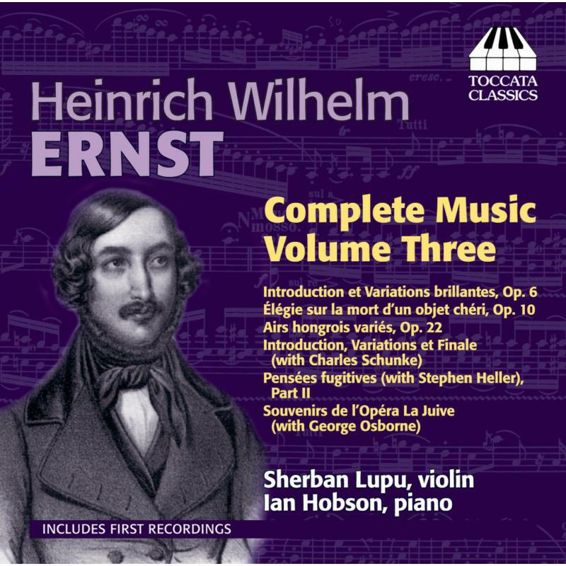 Picture of Sherban Lupu:Ian Hobson - Ernst: Complete Music Vol. 3