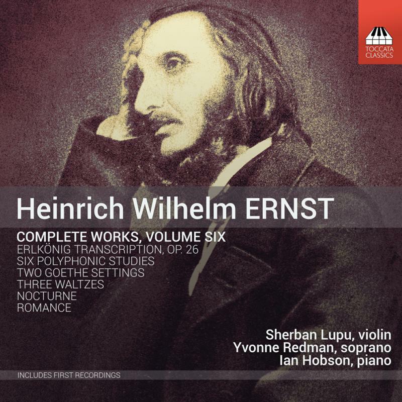Picture of Various - Heinrich Wilhelm Ernst: Complete Works, Volume Six