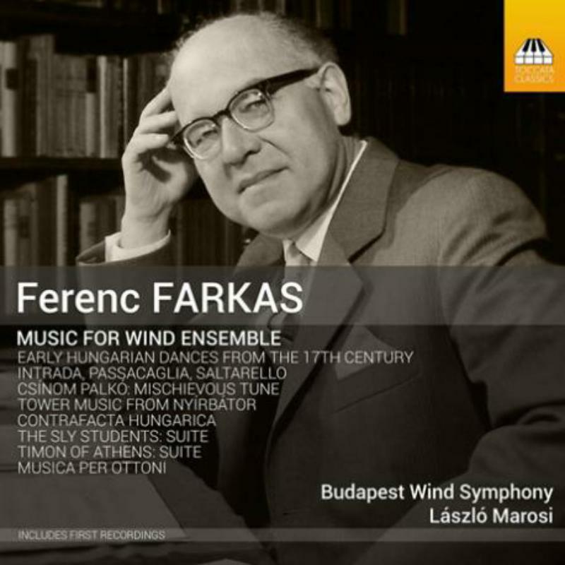 Picture of Budapest Wind Symphony - FARKAS:MUSIC FOR WIND ENSEMBLE
