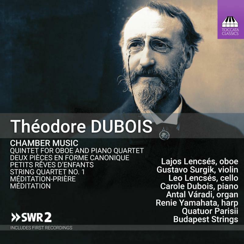 Picture of Th�odore Dubois: Chamber Music - Th�odore Dubois: Chamber Music
