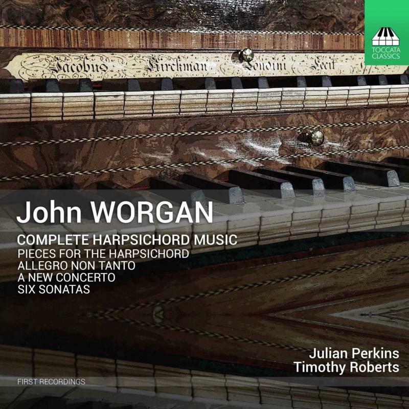Picture of Perkins/Roberts - John Worgan: Complete Harpsichord Music