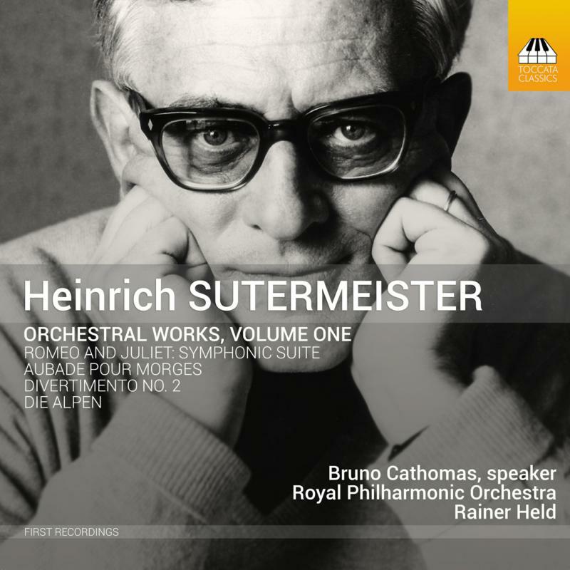 Picture of Cathomas/Royal Po/Held - Heinrich Sutermeister: Orchestral Works, Volume One