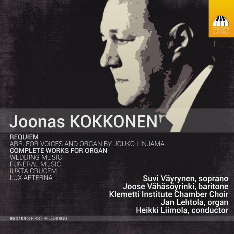 Picture of Various - Joonas Kokkonen: Requiem, Complete Works for Organ