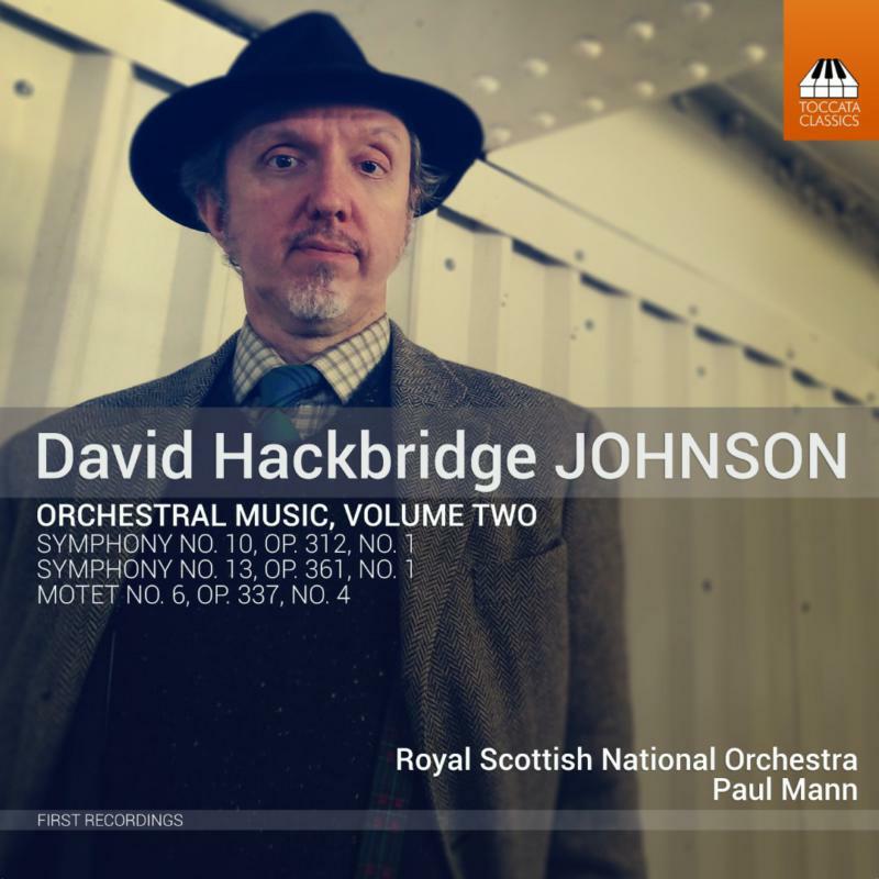 Picture of Rsno/Paul Mann - David Hackbridge Johnson: Orchestral Music, Volume Two