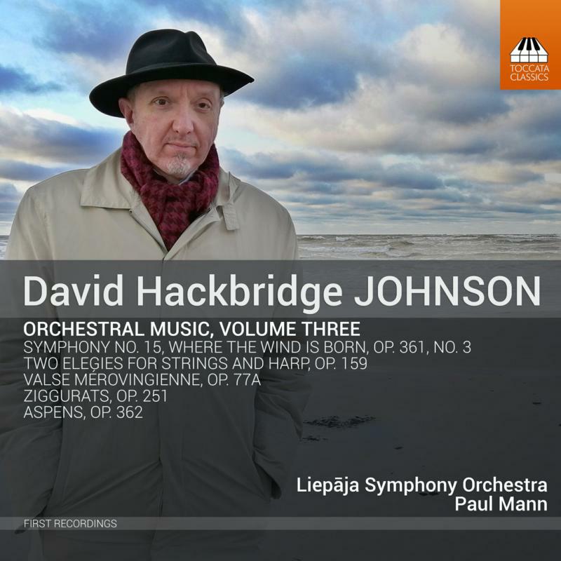 Picture of Liepaja Symphony Orchestra - David Hackbridge Johnson: Orchestral Music, Volume Three