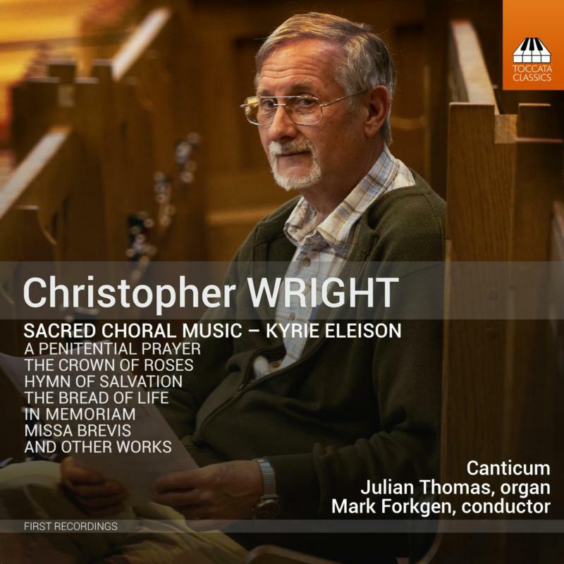 Picture of Canticum/Thomas/Forkgen - Christopher Wright: Sacred Choral Music - Kyrie Eleison