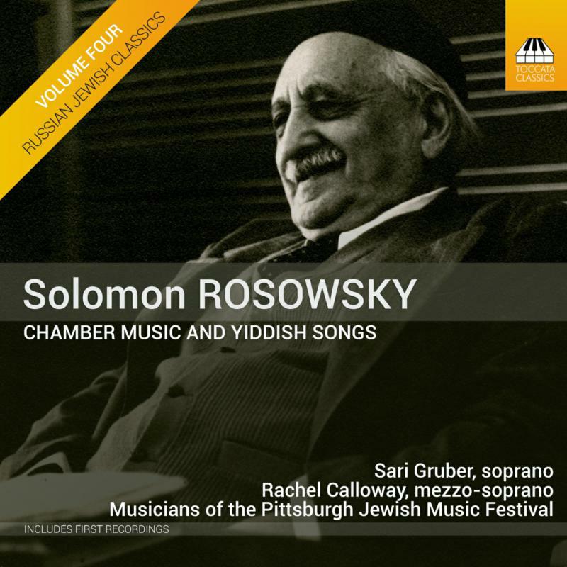 Picture of Various - Solomon Rosowsky: Chamber Music and Yiddish Songs