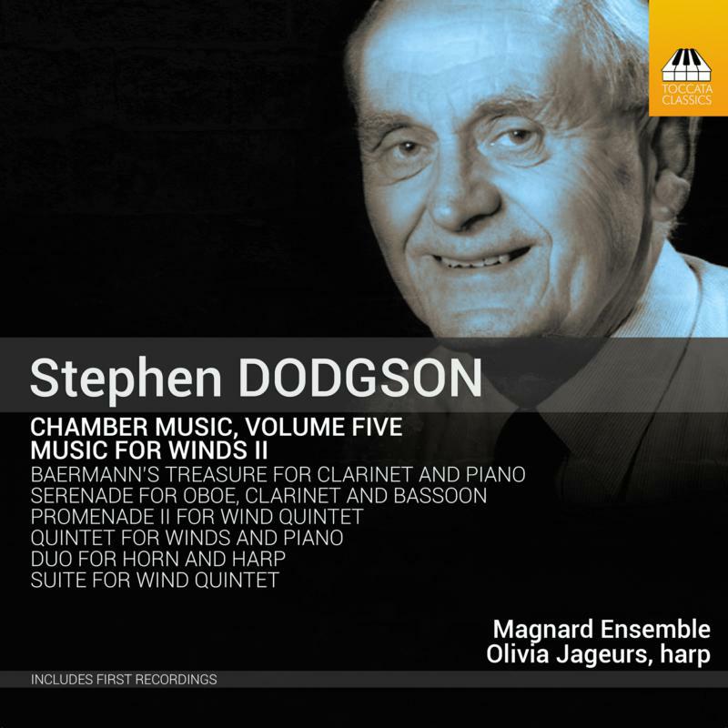 Picture of Magnard Ensemble - Stephen Dodgson: Chamber Music, Volume Five � Music for Winds II