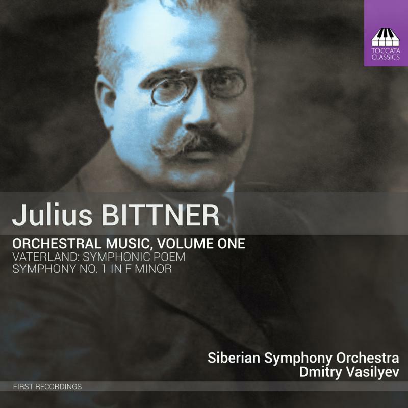 Picture of Siberian Symphony Orchestra - Julius Bittner: Symphony No. 1, Symphonic Poem 'Vaterland'