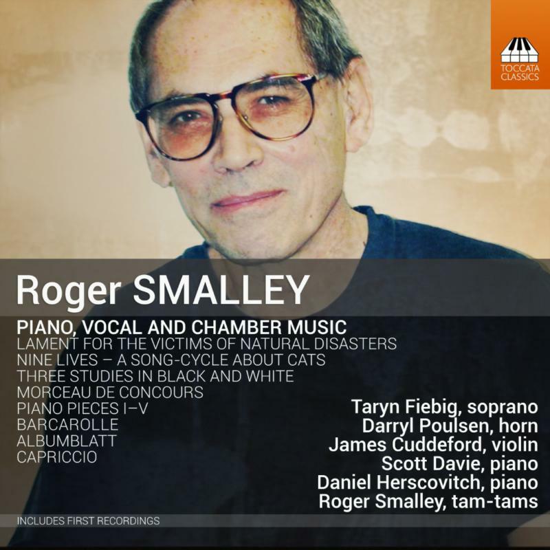 Picture of Various - Roger Smalley: Piano, Vocal and Chamber Music