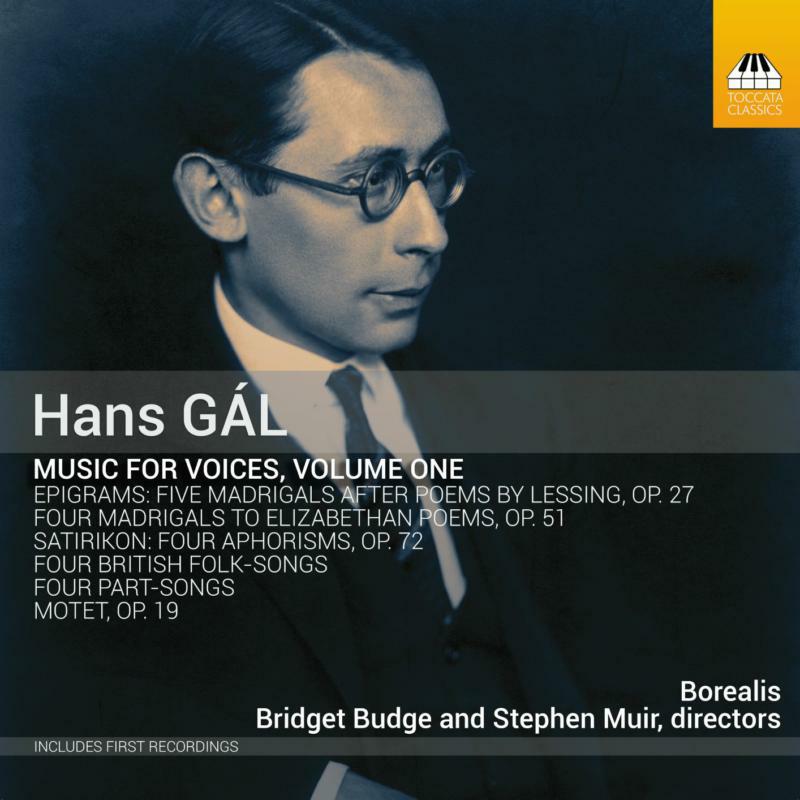 Picture of Borealis/Budge/Muir - Hans G�l: Music for Voices, Volume One?