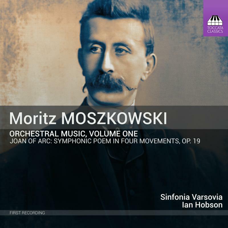 Picture of Sinfonia Varsovia - Moritz Moszkowski: Orchestral Music, Volume One