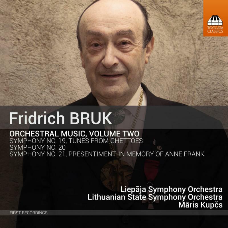 Picture of Ljepaja Symphony Orchestra - Fridrich Bruk: Orchestral Music, Volume Two