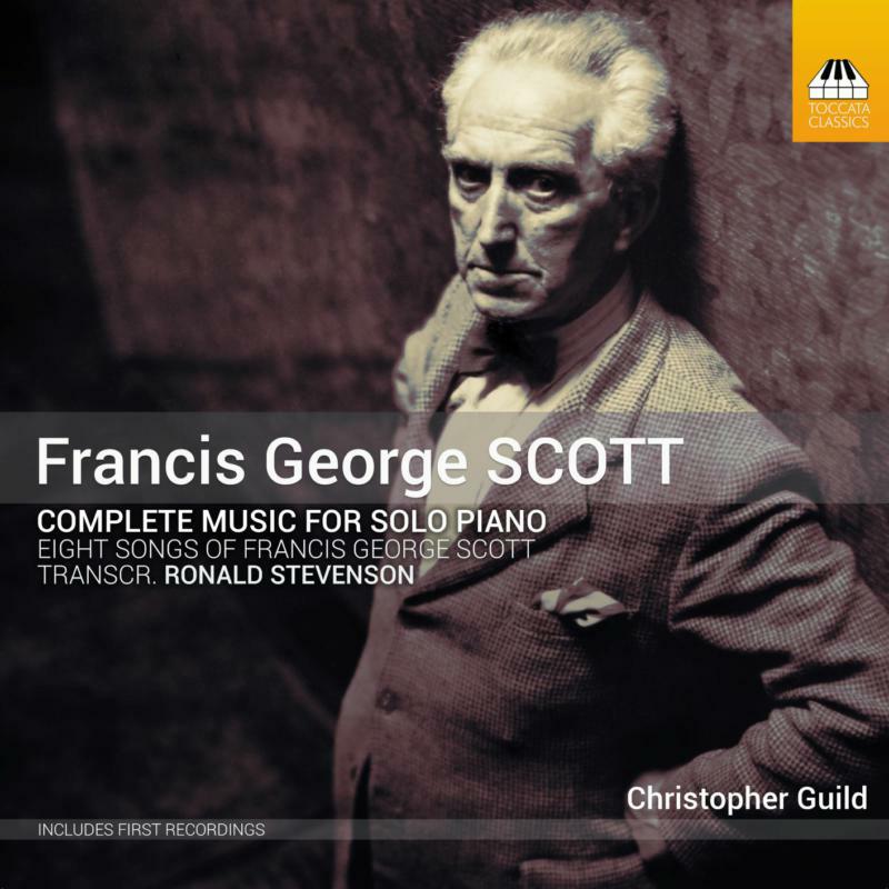 Picture of Guild - Francis George Scott: Complete Music for Solo Pianon AND Eight Songs of Francis George Scott