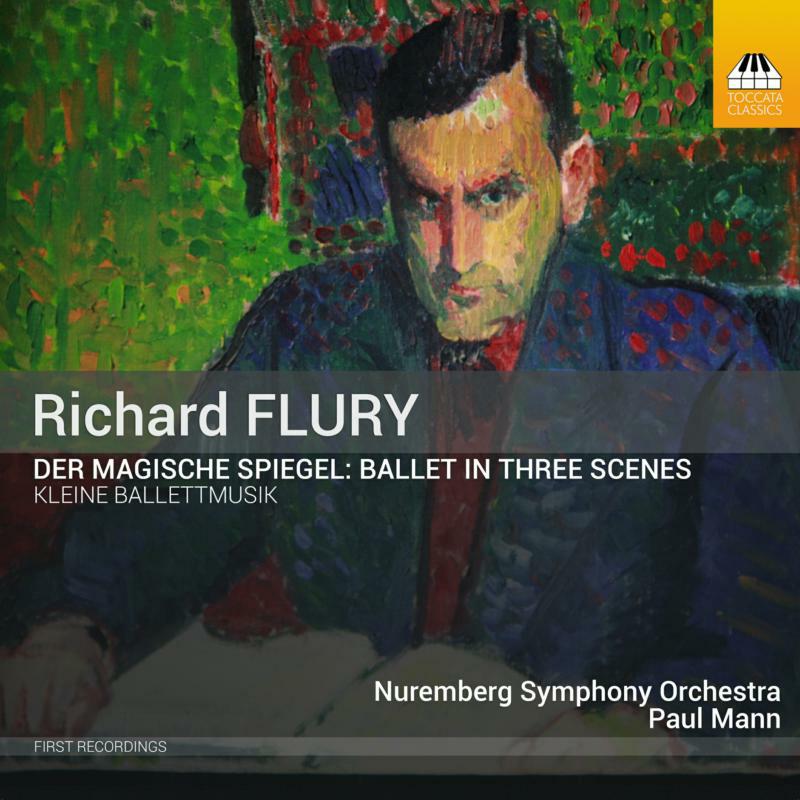 Picture of Nuremburg So/Paul Mann - Richard Flury: Der Magische Spiegel - Ballet in Three Scenes