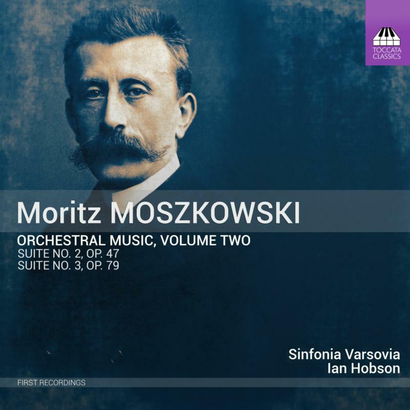 Picture of Varsovia/Hobson - Moritz Moszkowski: Orchestral Music, Volume 2
