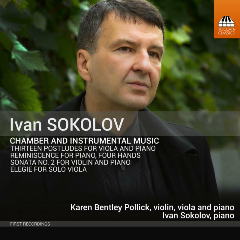 Picture of Pollick/Sokolov - Ivan Sokolov: Chamber and Instrumental Music