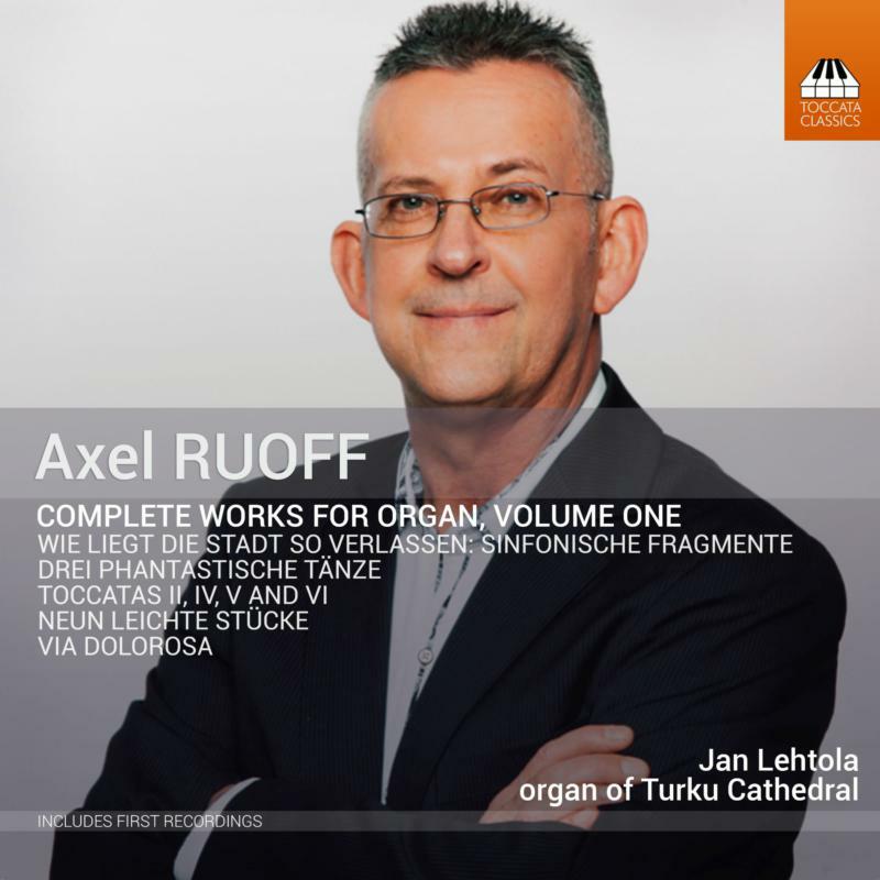 Picture of Jan Lehtola - Ruoff: Works for Organ, Volume 1