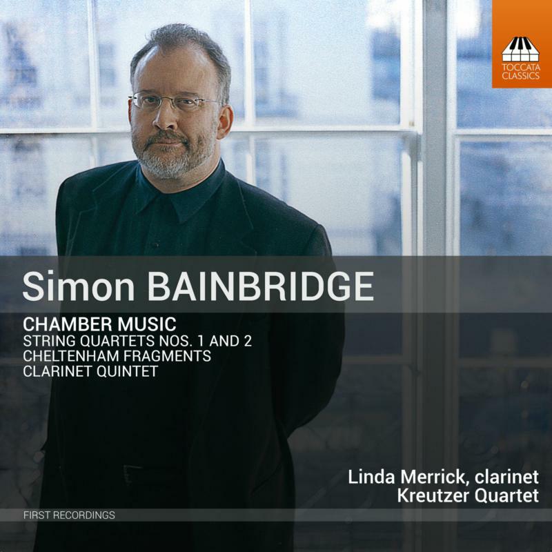 Picture of Merrick/Kreutzer Quartet - Simon Bainbridge: Chamber Music