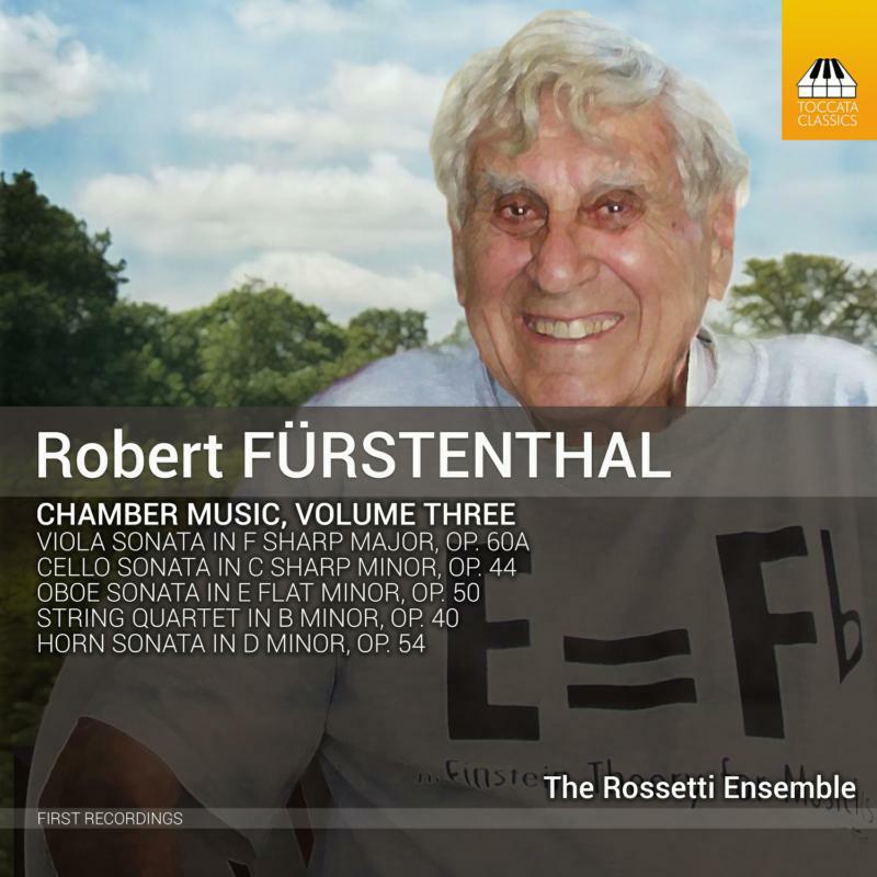 Picture of The Rossetti Ensemble - Robert Furstenthal: Chamber Music, Vol. 3