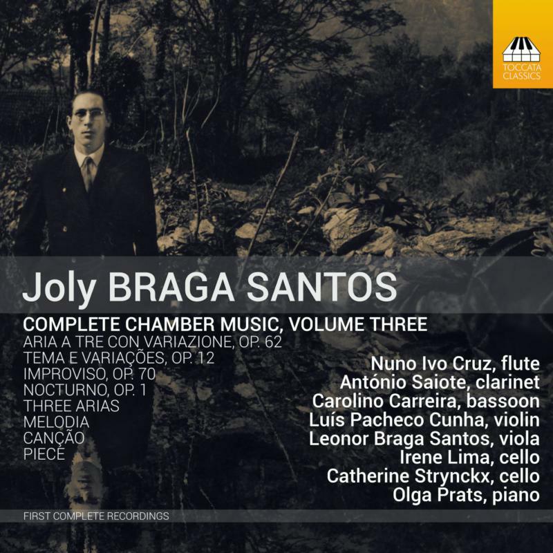 Picture of Various - Joly Braga Santos: Complete Chamber Music, Vol. 3