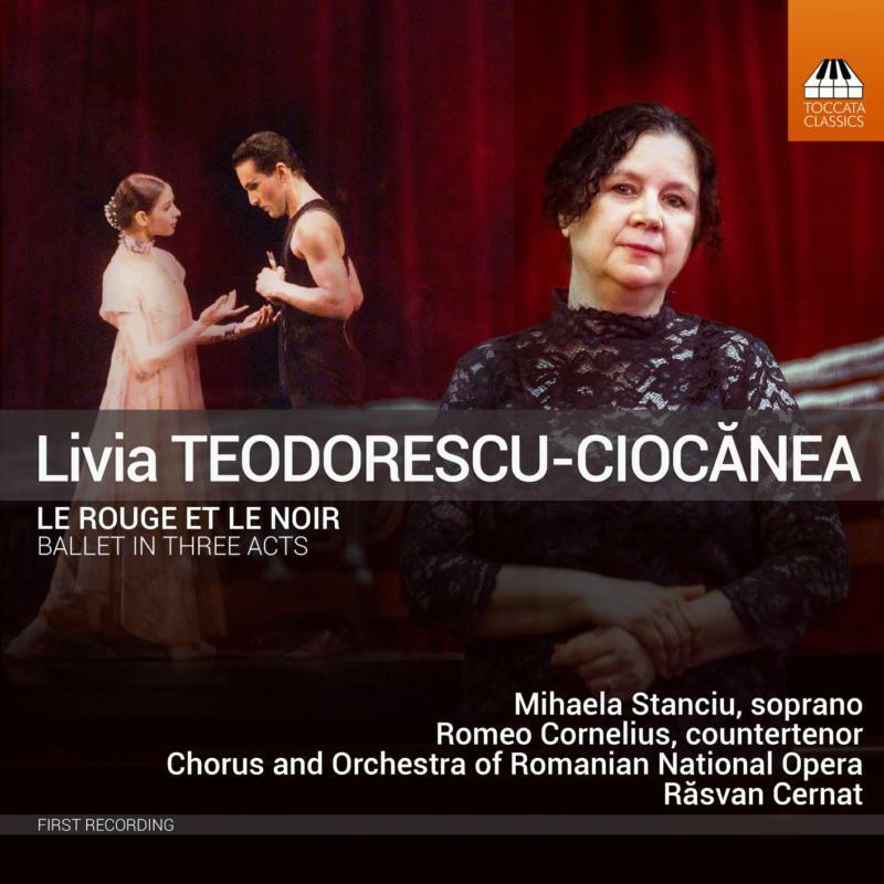 Picture of Various - Livia Teodorescu-Cioc?nea: Le rouge et le noir, Ballet in Three Acts