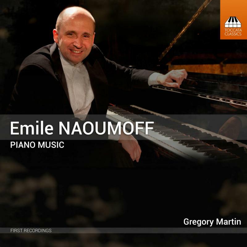 Picture of Gregory Martin - �mile Naoumoff: Piano Music