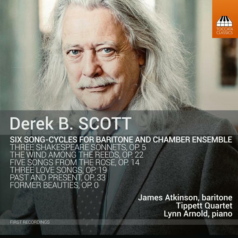 Picture of Various - Derek B. Scott: Six Song-Cycles for Baritone and Chamber Ensemble