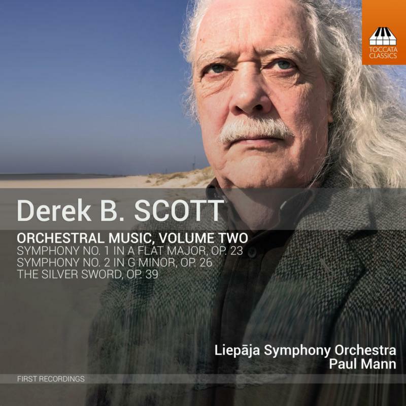 Picture of Liepaja Symphony Orchestra - Derek B. Scott: Orchestral Music, Vol. 2