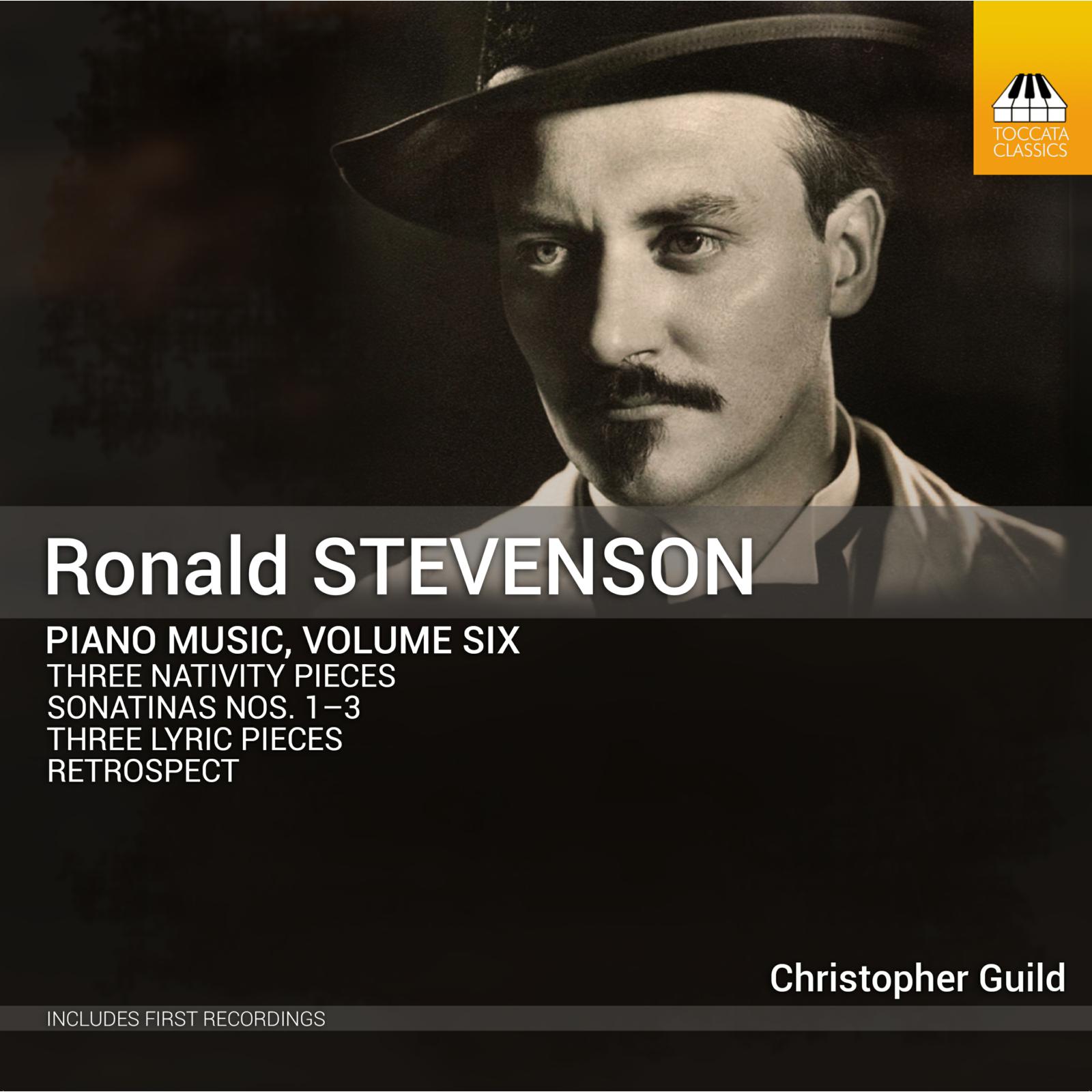 Picture of Christopher Guild - Ronald Stevenson: Piano Music, Vol. 6