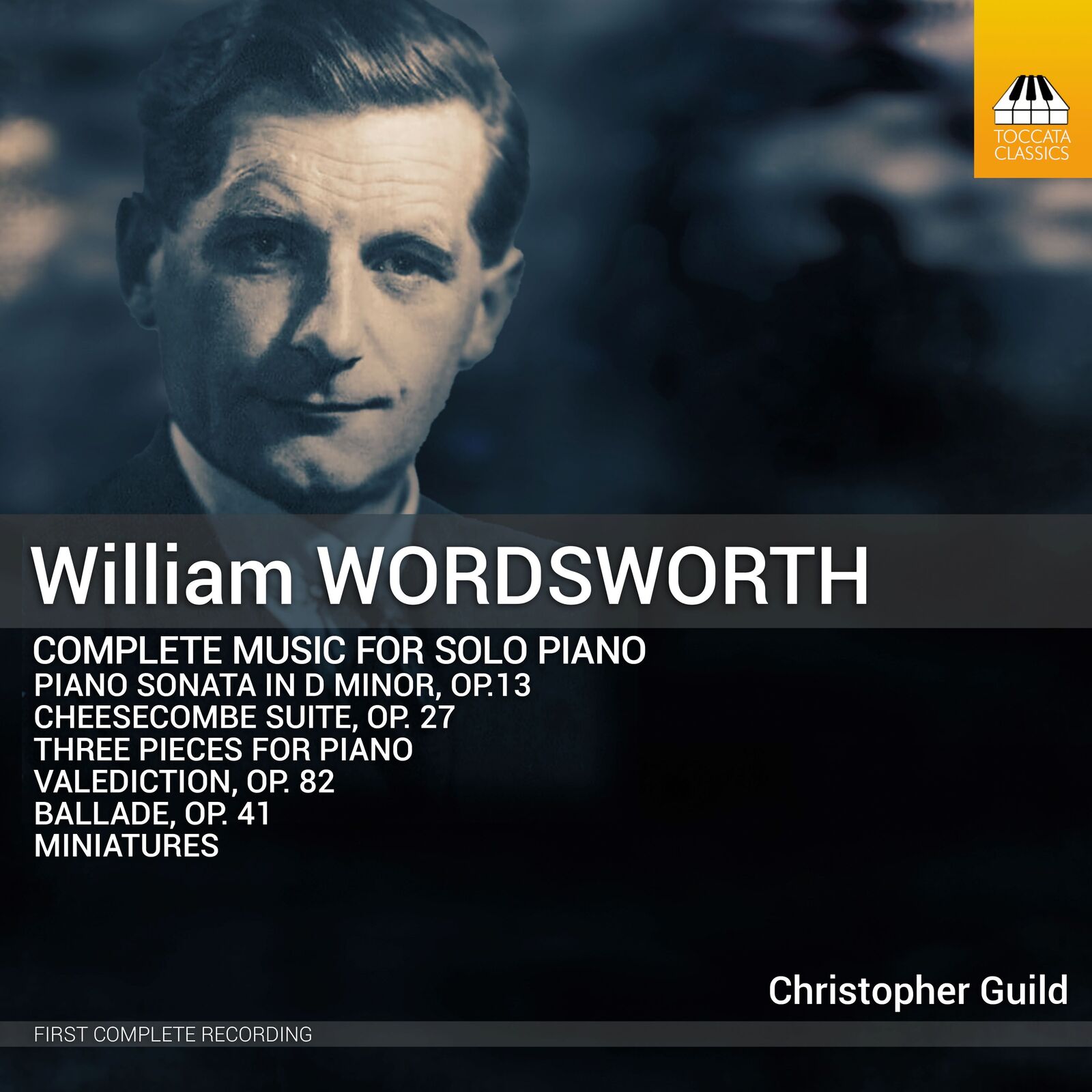 Picture of Christopher Guild - William Wordsworth: Complete Music for Solo Piano