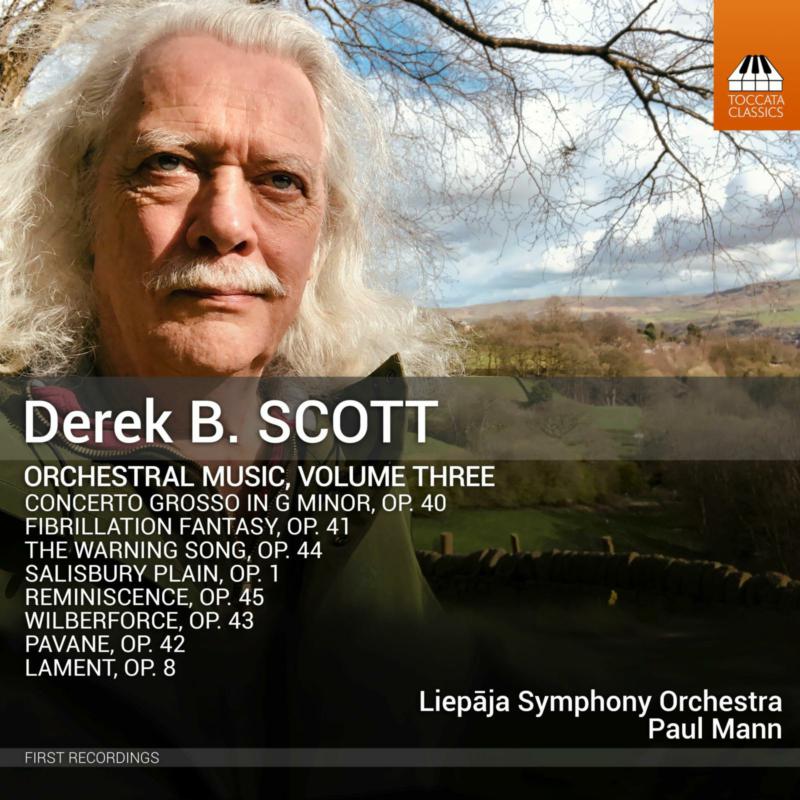 Picture of Liepaja Symphony Orchestra; Paul Mann - Derek B. Scott: Orchestral Music, Vol. 3