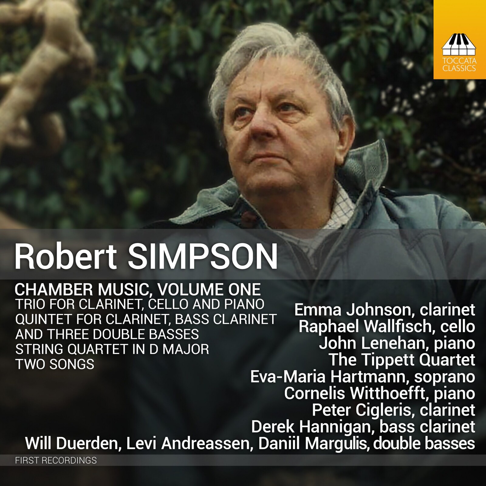 Picture of The Tippett Quartet; Eva-Maria Hartmann; Cornelis Witthoefft; Emma Johnson; Raphael Wallfisch; John Lenehan; Peter Cigleris; Derek Hannigan; Will Duerden; Levi Andreassen; Daniil Margulis - Robert Simpson: Chamber Music, Vol. 1