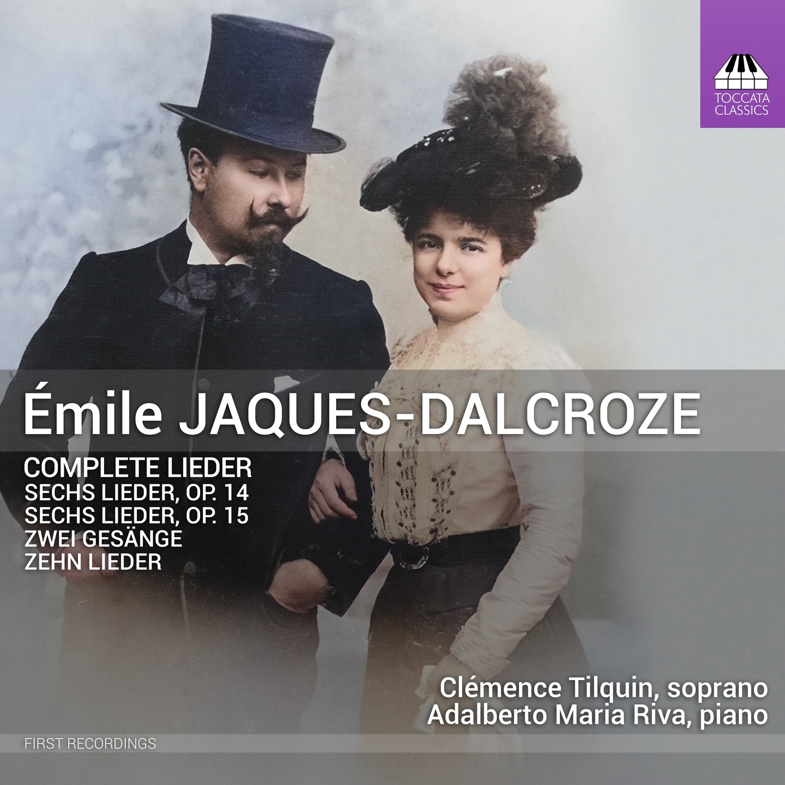 Picture of Clemence Tilquin; Adalberto Maria Riva - Emile Jaques-Dalcroze: Complete Lieder