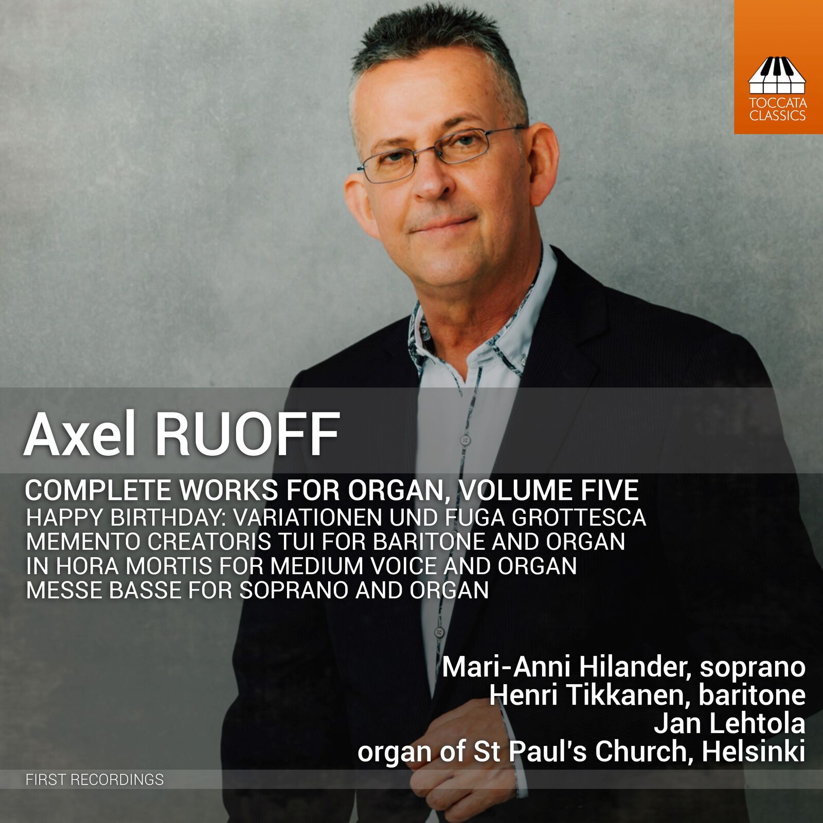 Picture of Mari-Anni Hilander; Henri Tikkanen; Jan Lehtola - Axel Ruoff: Organ Music, Vol. 5