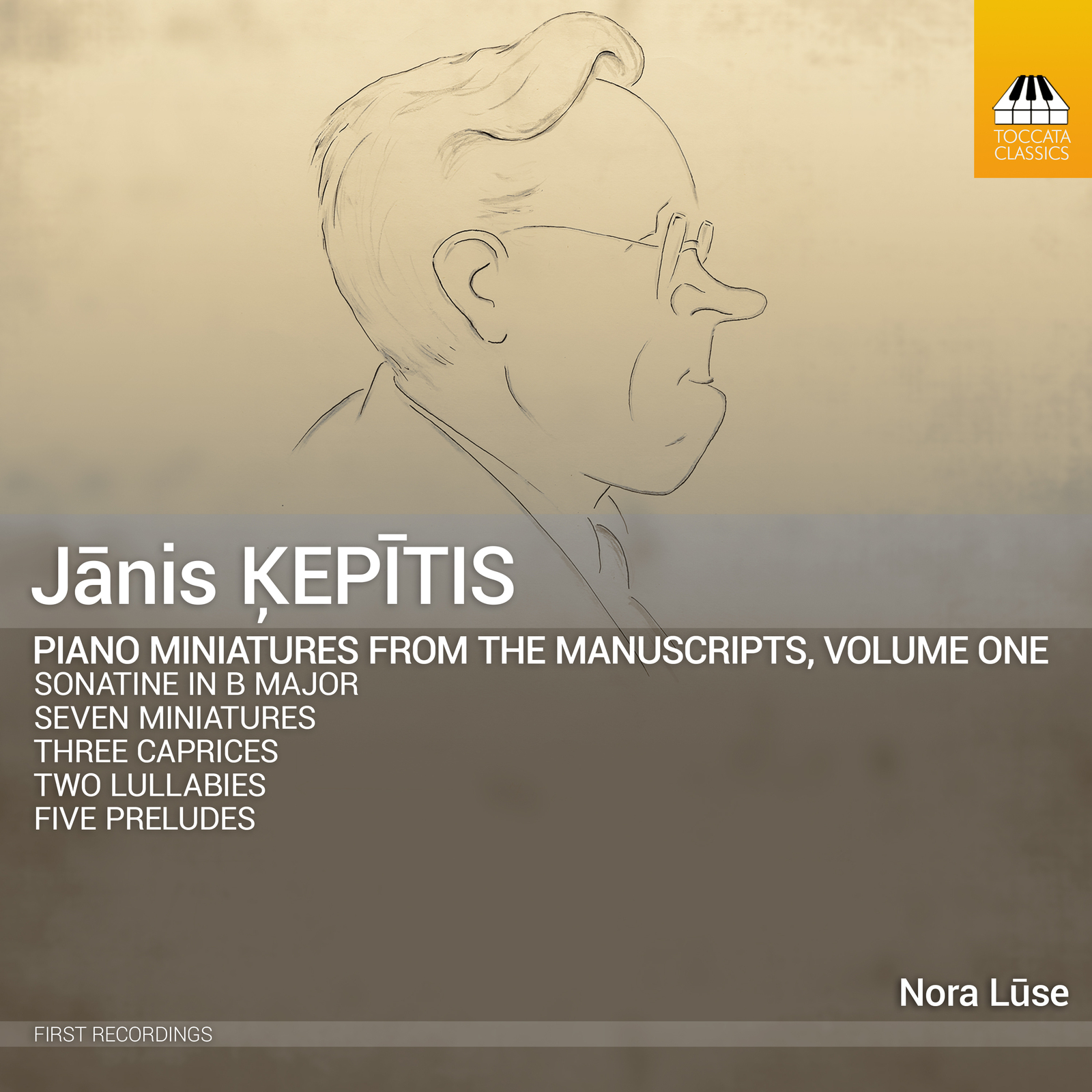 Picture of Nora Luse - Janis Kepitis: Piano Miniatures from the Manuscripts, Vol. 1