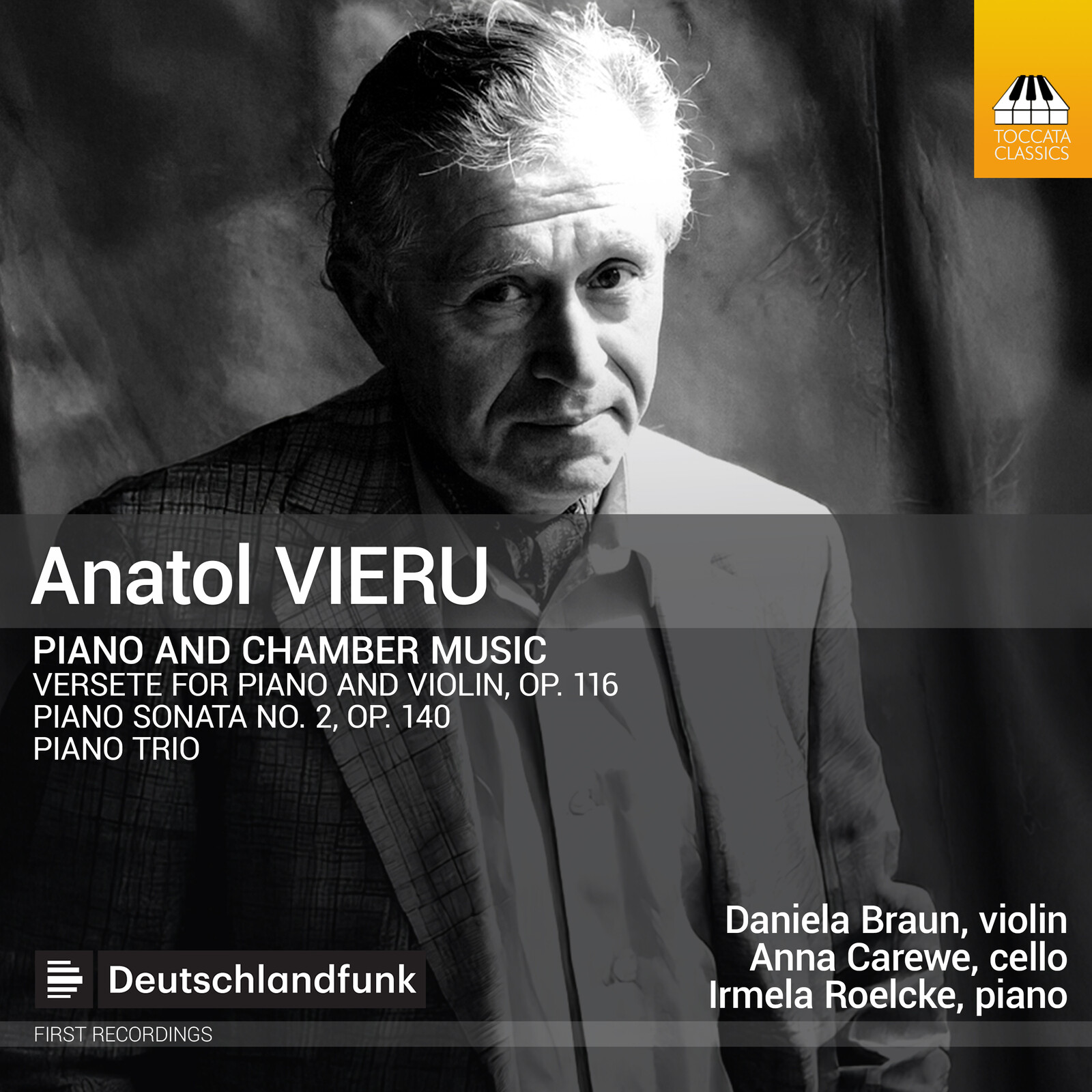 Picture of Daniela Braun; Anna Carewe; Irmela Roelcke - Anatol Vieru: Piano and Chamber Music