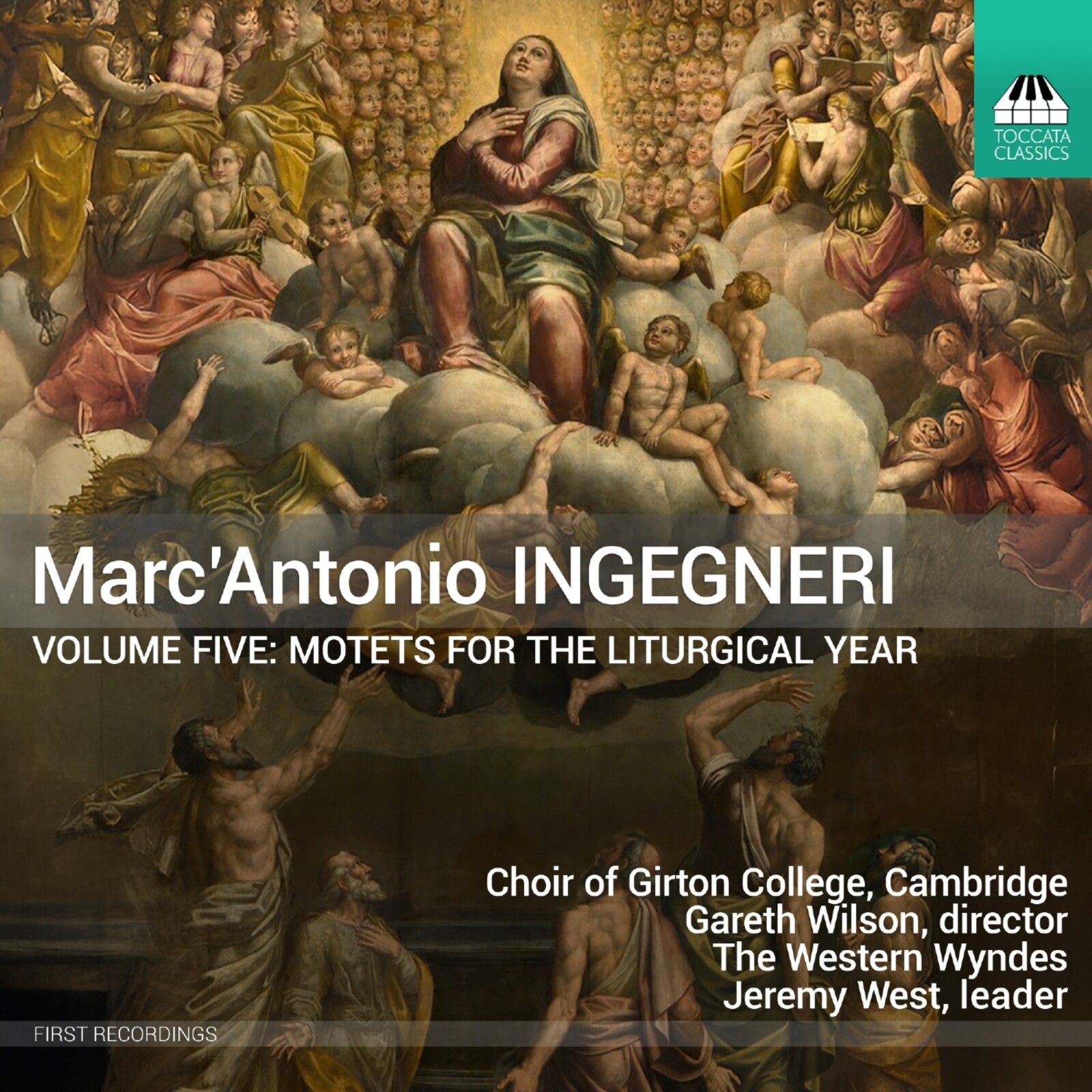 Picture of Choir of Girton College, Cambridge; The Western Wyndes; Gabriel Kennedy; Ben Nolan; Gareth Wilson; Jeremy West - Marc'Antonio Ingegneri: Choral Music, Vol. 5 - Motets for the Liturgical Year