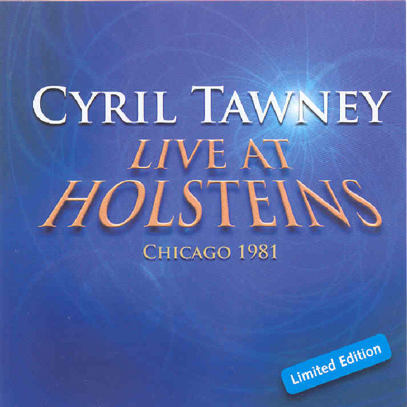 Picture of Cyril Tawney - Live at Holsteins, Chicago 1981