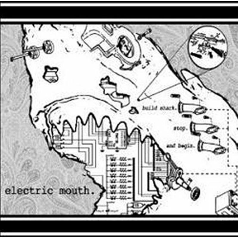 Picture of Electric Mouth - Build Shark. Stop. And Begin EP